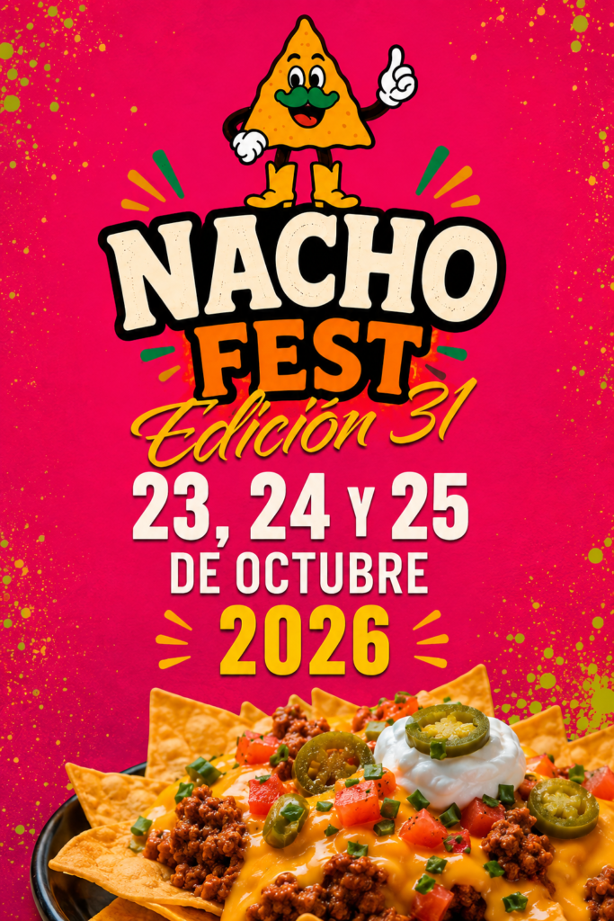 Cartel de Nacho Fest Edicion 31